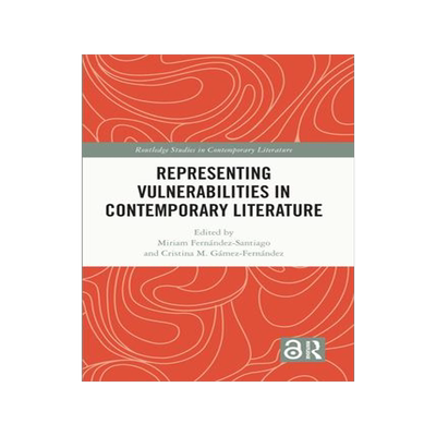 [预订]Representing Vulnerabilities in Contemporary Literature 9781032424057