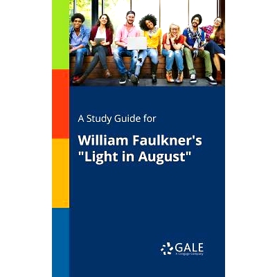 预订 A Study Guide for William Faulkner’s 