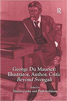 【预售】George Du Maurier: Illustrator, Author, Critic: Beyond Svengali