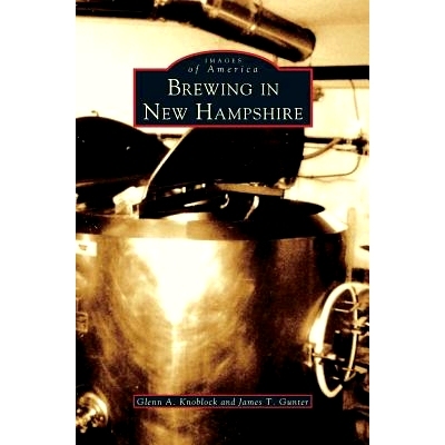 预订 Brewing in New Hampshire: 9781531621780