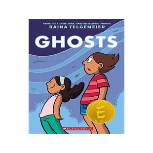 英文原版 Ghosts 新版《幽灵》Raina Telgemeier 关于疾病与家庭的温馨漫画 儿童读物 图像小说