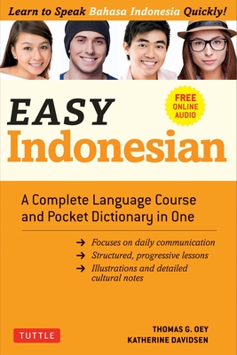 【预订】Easy Indonesian: A Complete Language Course and Pocket Dictionary in One - Free Companion Online Audio