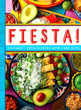 预订 Jane Butel’s Fiesta: 9781681624709
