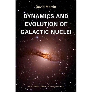 Galactic 丛书 and 9780691158600 精装 Evolution 星系核动力学和演化 Dynamics Nuclei
