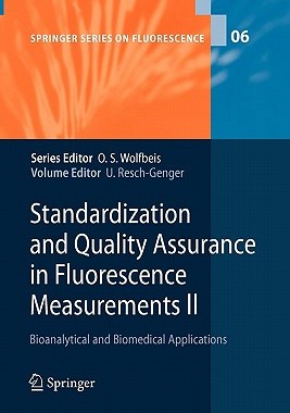 【预订】Standardization and Quality Assurance in Fluorescence Measurements II
