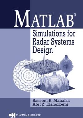 【预售】MATLAB Simulations for Radar Systems Design