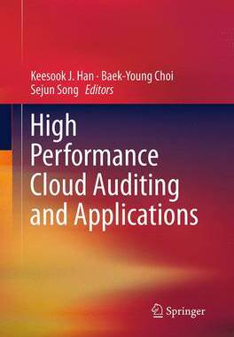 【预订】High Performance Cloud Auditing and Applications