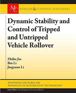 【预售】Dynamic Stability and Control of Tripped and Untripped Vehicle Rollover