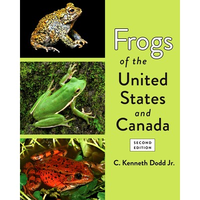 预订 Frogs of the United States and Canada 美国和加拿大的青蛙: 9781421444918