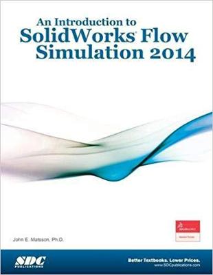 【预售】An Introduction to SolidWorks Flow Simulation 2014