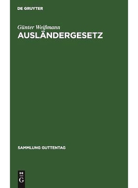 预订 Ausländergesetz: Kommentar: 9783111035888