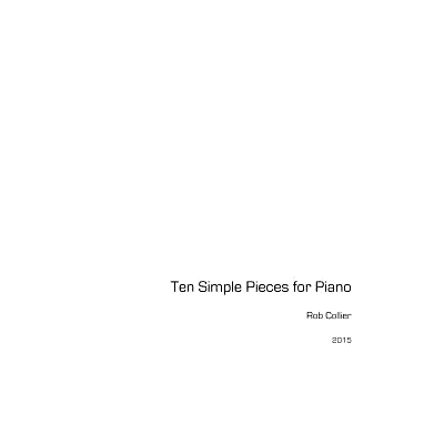 预订 Ten Simple Pieces for Piano: 9781534785212