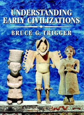 现货 Understanding Early Civilizations