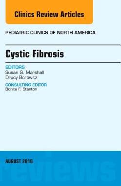 【预订】Cystic Fibrosis, An Issue of Pediatric Clinics of North America