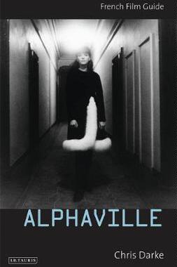 [预订]Alphaville: French Film Guide 9781845112189