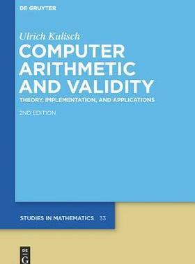 [预订]Computer Arithmetic and Validity 9783110301731