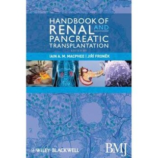 Renal And Pancreatic 预订 肾与胰腺移植手册 Transplantation 9780470654910 Handbook