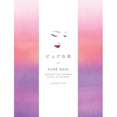 预订 Everyday Ketogenic Kitchen: Discover the Japanese Ritual of Glowing纯净的皮肤:探索日本的发光仪式: 9781524763336