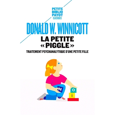 预订 La petite Piggle : compte rendu du traitement psychanalytique d’une petite fille 小猪小猪：对一个小女孩的精神分析