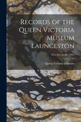 [预订]Records of the Queen Victoria Museum Launceston; new ser. *1984) 9781014608406