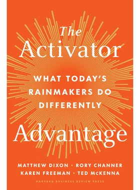 预订 The Activator Advantage: What Today’s Rainmakers Do Differently Activator 的优势：当今的 Rainmakers 有何不同: 9798