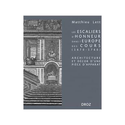 [预订]Les escaliers d’honneur dans l’Europe des cours (1670-1760) : architecture et décor d’une pi 9782600063814