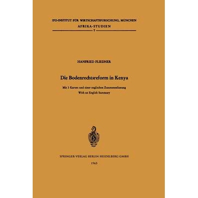 预订 Die Bodenrechtsreform in Kenya: Studie über die Änderung der Bodenrechtsverhältnisse im Zuge der Agrarreform unt
