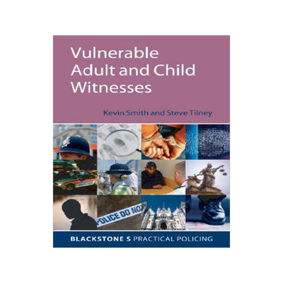 【预售】Vulnerable Adult and Child Witnesses