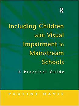 【预售】Including Children with Visual Impairment in Mainstream Schools
