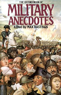 【预订】The Oxford Book of Military Anecdotes