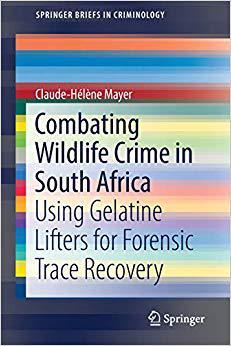 【预售】Combating Wildlife Crime in South Africa