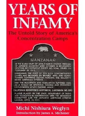 预订 Years of Infamy: The Untold Story of America’s Concentration Camps: 9780295974842