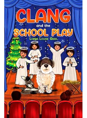预订 Clang and the School Play: 9781035803330