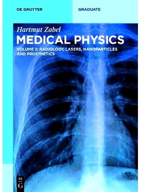 预订 Radiology, Lasers, Nanoparticles and Prosthetics 放射学，激光，纳米粒子和假肢: 9783110553109
