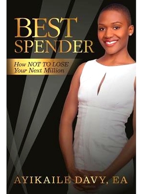 预订 Best Spender: How *T TO LOSE Your Next Million: 9781530289394