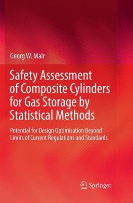 【预订】Safety Assessment of Composite Cylinders for Gas Storage by Statistical Methods