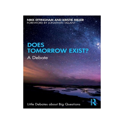 [预订]Does Tomorrow Exist?