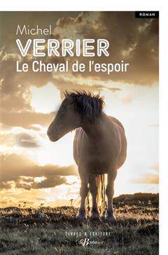 [预订]Le cheval de l’espoir 9782812939006