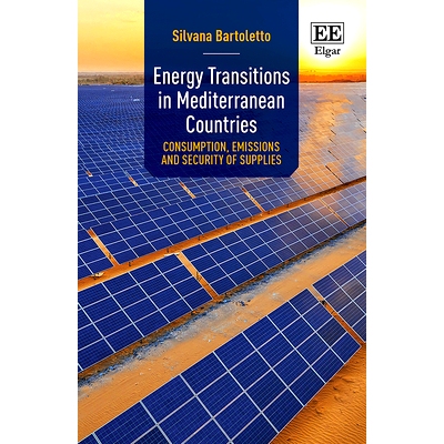 预订 Energy Transitions in Mediterranean Countries: Consumption, Emissions and Security of Supplies 地中海国家的能源转型