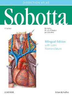 【预订】Sobotta Dissection Atlas 9780702067587