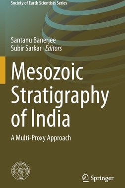 【预订】Mesozoic Stratigraphy of India 9783030713690