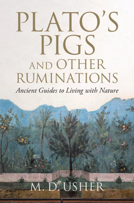 【预订】Plato’s Pigs, and Other Ruminations