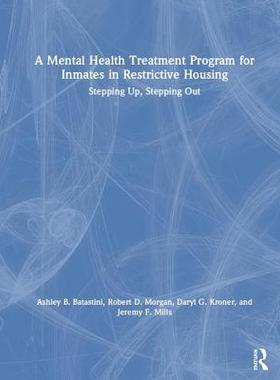 【预订】A Mental Health Treatment Program for Inmates in Restrictive Housing