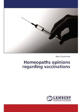 预订 Homeopaths Opinions Regarding Vaccinations: 9783659297335