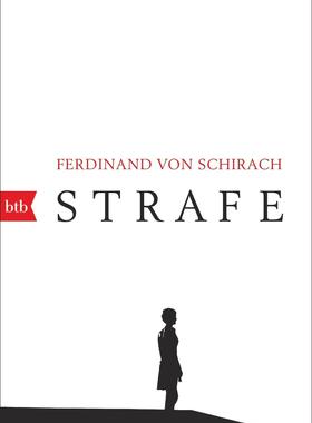 现货 德文原版 罪行 Strafe: Stories 费迪南德•冯•席拉赫 Ferdinand von Schirach 德国代小说