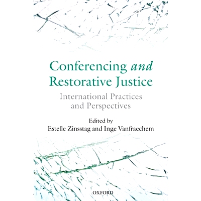 预订 Conferencing and Restorative Justice: International Practices and Perspectives 会议与恢复性司法-国际惯例与国际视角: