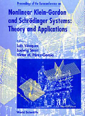 【预订】NONLINEAR KLEIN-GORDON AND SCHRODINGER SYSTEMS: THEORY AND APPLICATIONS