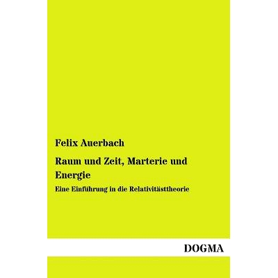 预订 Raum Und Zeit, Marterie Und Energie: 9783955803018