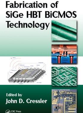 【预订】Fabrication of SiGe HBT BiCMOS Technology