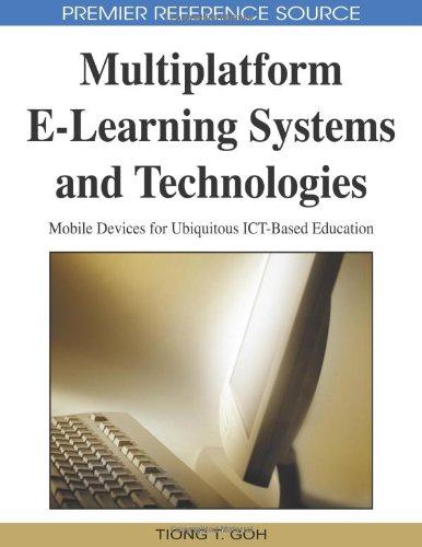 【预订】Multiplatform E-Learning Systems and Technologies